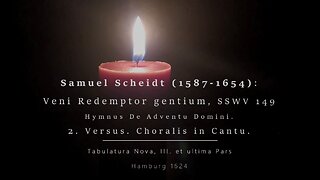 S. Scheidt: Veni Redemptor gentium, II (1624)