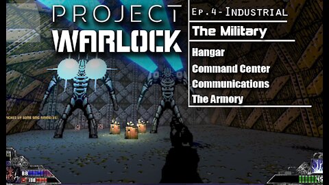 Project Warlock: Part 20 - Industrial | The Military (with commentary) PC