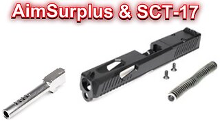 Upgrade Your Firearm Game With Aimsurplus 17 W3 Slide & Ported Barrel! - Sct 17 Project Part 2