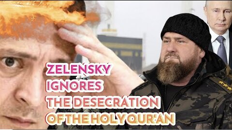 UKRAINIAN ARMED FORCES DESECRATE THE HOLY QUR'AN SHOWING HOSTILITY TOWARDS RAMZAN KADYROV!