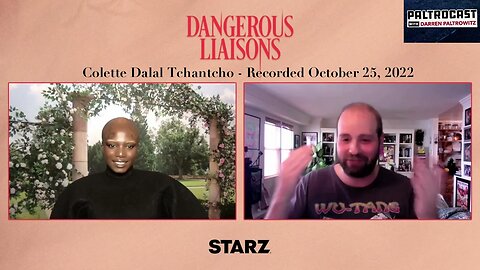 Colette Dalal Tchantcho (STARZ's "Dangerous Liaisons") interview with Darren Paltrowitz