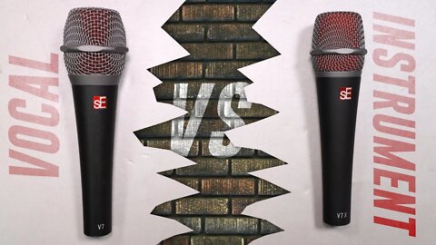 Vocal Mic vs. Instrument Mic - sE Electronic V7 vs. V7x Comparison (Versus Series)