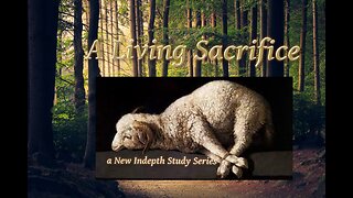 a Living Sacrifice P4 Consecration