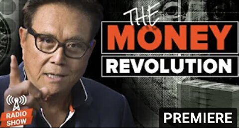 What is the Money Revolution? - Robert Kiyosaki, Kim Kiyosaki, Richard Duncan