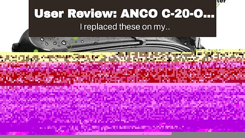 User Review: ANCO C-20-OE Contour Wiper Blade - 20", (Pack of 1)