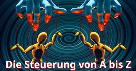 Die Steuerung von A bis Z aufgedeckt Teil4