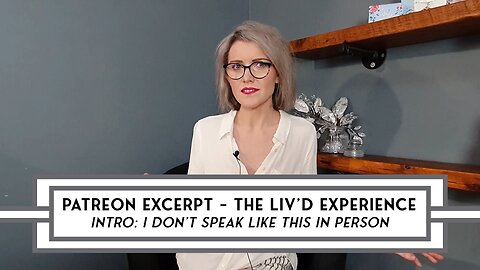 [EXCERPT] Olivia Downie: The Liv’D Experience – I Don't Speak Like This In Person