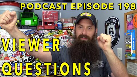 Viewer Automotive Questions ~ Podcast Episode 198