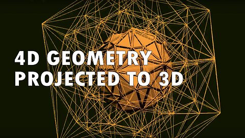 4D Geometry Projected to 3D