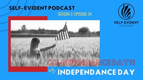 Independence Day, not codependence day || Massey and Cari Campos || Season 2: Episode 34