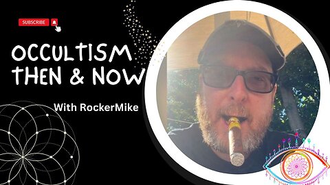 PART 2: Occultism Now & Then with RockerMike