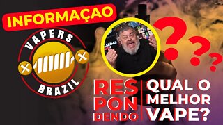 Qual o melhor vape ?