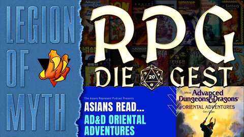 [Reaction] - The Asians Represent Podcast -vs- AD&D Oriental Adventures (Part 9)