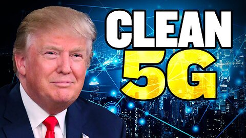US Challenges Chinese 5G with “Clean Networks”