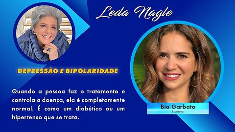 Bia Garbato: Bipolar sim, Louca só quando eu Quero é o título do livro dela.