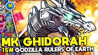 GODZILLA RULERS OF EARTH - NÚMERO #15 [ MECHAGODZILLA, MECHA KING GHIDORAH x GODZILLA ]