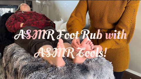 ASMR Foot Rub Tickle with ASMR Tools Preview!