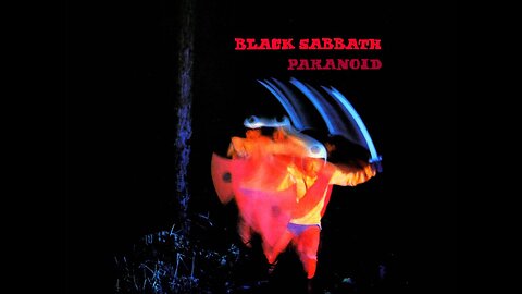 Paranoid ~ Black Sabbath