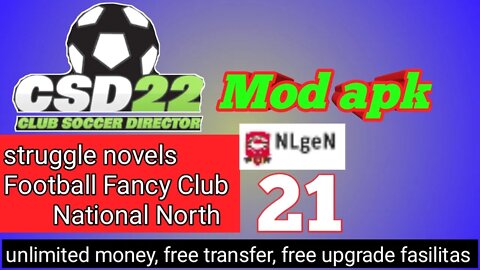 Club Soccer Director CSD22 Mod Apk | National North Spennymoor Town vs Football Fancy Club