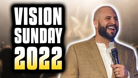 Vision Sunday 2022 - V1 Church
