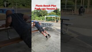 Picnic Bench Plyo Push-ups Version 2 @Master Phil