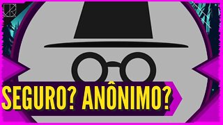 a VERDADE SOBRE as GUIAS ANÔNIMAS, Anônimo na Internet | Tem como Navegar com Segurança na Internet?