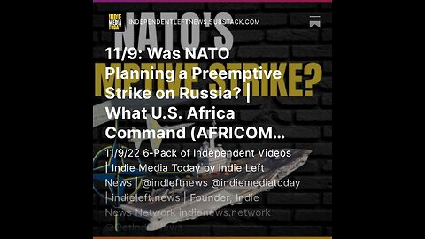 11/9: NATO Planned a Preemptive Strike on Russia? | What U.S. (AFRICOM) Doesn’t Want You To Know