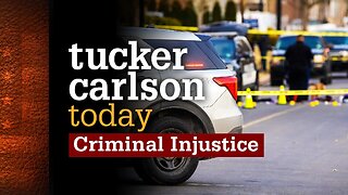 Tucker Carlson Today | Criminal Injustice: Author Rafael Mangual