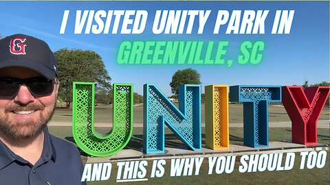 I visited UNITY park in Greenville SC and this is why you should too