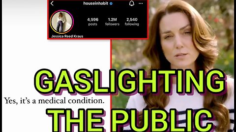 BUSTED!! House In Habit RETRACTING CONSPIRACIES shared about Princess Kate