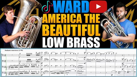 Ward "America the Beautiful". Tuba & Euphonium Sextet - Matonizz & Brian Kelley. Play Along!