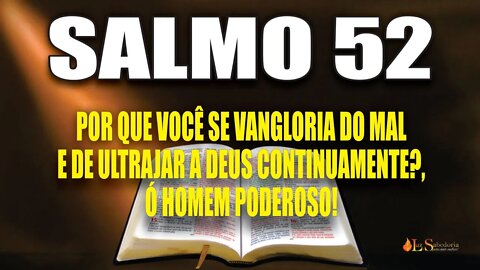 Livro dos Salmos da Bíblia: Salmo 52