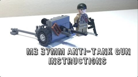 M3 37MM Anti Tank Gun lego instructions