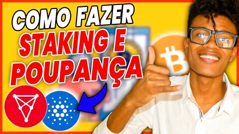 COMO FAZER STAKING E POUPANÇA DE CRIPTOMOEDAS CARDANO CHILIZ E OUTRAS