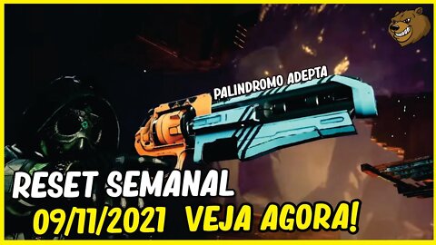 DESTINY 2 │ RESET SEMANAL 09/11/2021 CONFIRA!