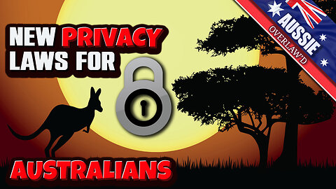 New Privacy Laws For Australia