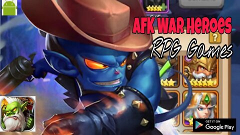 AFK War Heroes:RPG Games - for Android