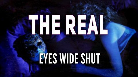 The Real Eyes Wide Shut - Jay Myers