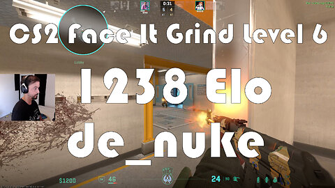 CS2 Face-It Grind - Face-It Level 6 - 1238 Elo - de_nuke