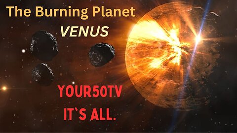 The BURNING Planet | VENUS | Its all about Venus |