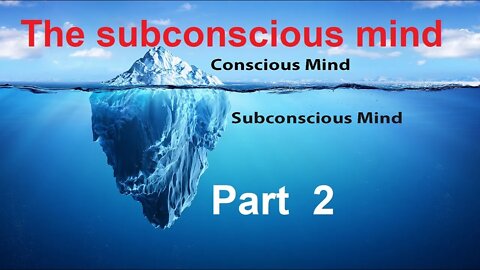 Chapter 8. The subconscious mind - part 2