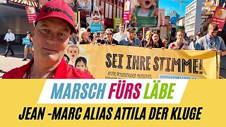 Jean-Marc alias Attila der Kluge | Rechte & Schutz für die Kinder | Marsch fürs Läbe 2023 👶 ♥️🕊️