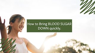 How to Bring BLOOD SUGAR DOWN quickly. SUGARMD