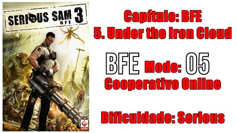 Serious Sam 3 BFE - Cooperativo Online - BFE - Fase 5
