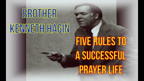 1978 - Five Rules to a successful Prayer Life