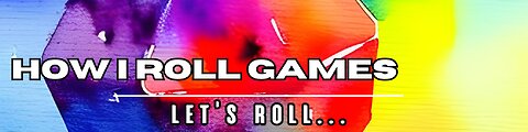 How I Roll Games Channel Trailer