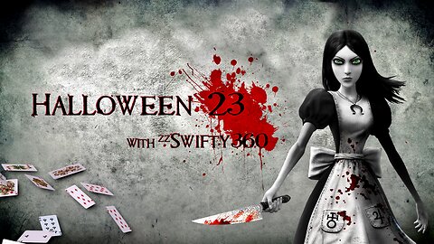 HALLOWEEN 23 Special - Alice: Madness Returns