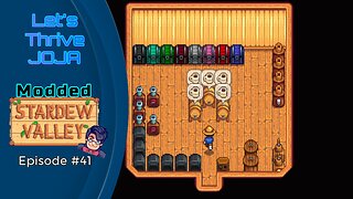 Let's Thrive Joja Episode #41: Sam HATES Mayo - Gift Giving and Greenhouse Gladness!