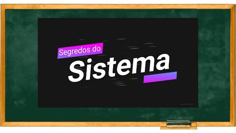 Recado Para Meus Alunos Sobre o Segredo do Sistema