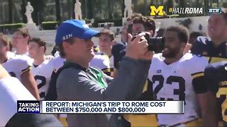 Michigan's Rome trip cost between $750,000-800,000